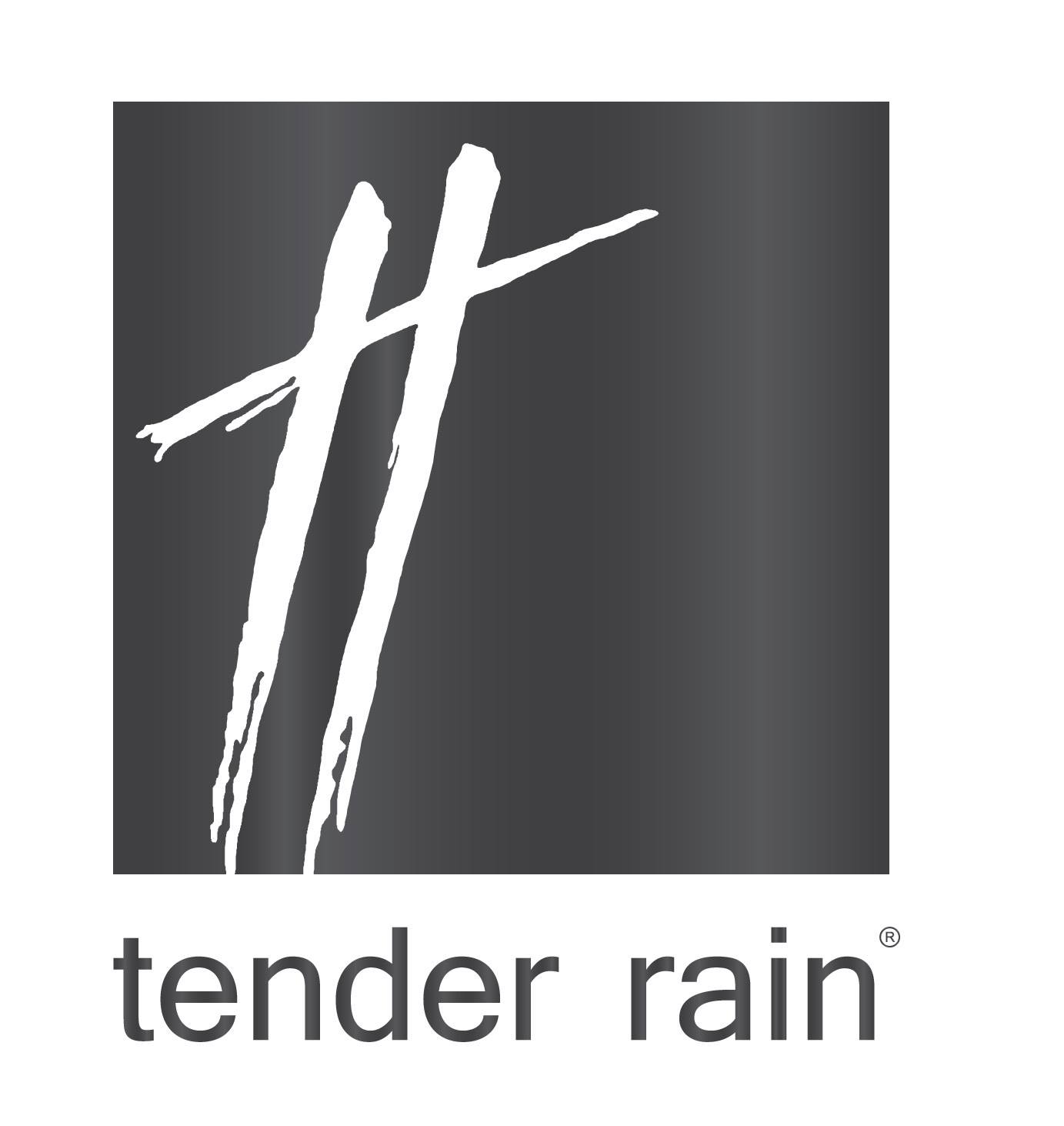 tender rain